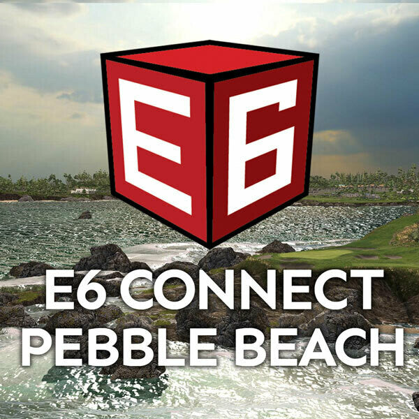 E6 Connect Pebble Beach